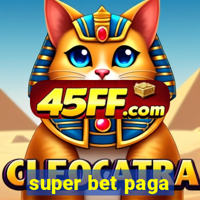 super bet paga